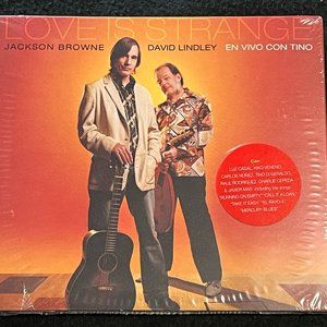 JACKSON BROWNE & DAVID LINDLEY'S "LOVE IS STRANGE" COMPACT DISC * BRAND NEW